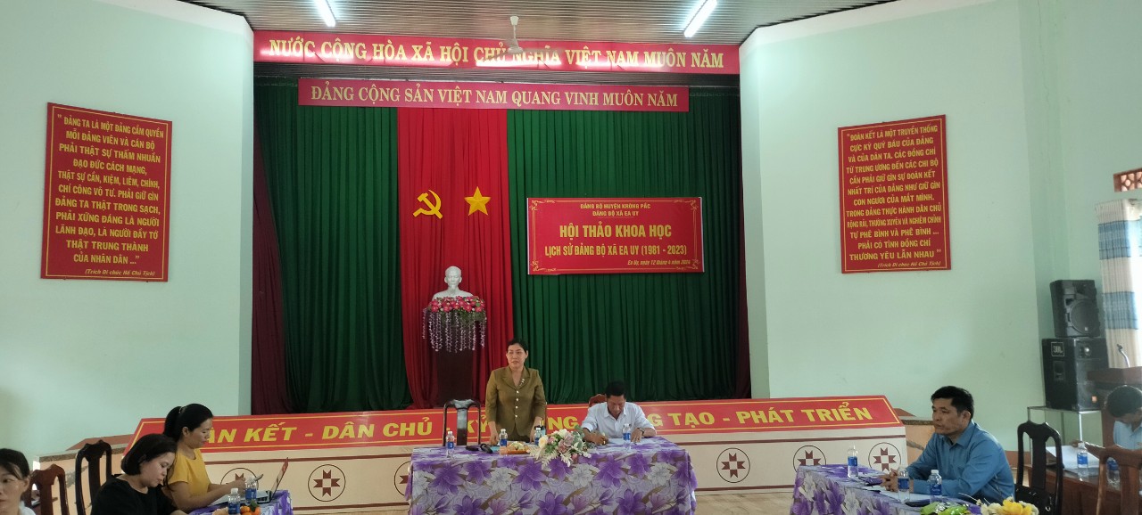 Hội thảo khoa học xây dựng lịch sử đảng bộ xã Ea Uy(1981-2023)